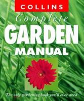 Collins Complete Garden Manual 0007191847 Book Cover