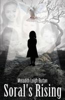 Soral's Rising 1629021172 Book Cover