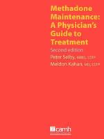 Methadone Maintenance: A Physician's Guide to Treatment 177052892X Book Cover