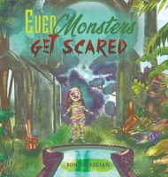 Even Monsters Get Scared 1641822791 Book Cover