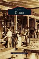 Derby (Images of America: Connecticut) 0738502545 Book Cover