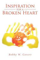 Inspiration for a Broken Heart 164349791X Book Cover