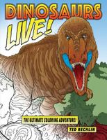 Dinosaurs Live! 1560377054 Book Cover