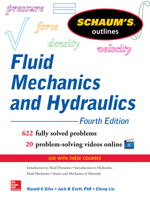 Schaum's Outline of Fluid Mechanics and Hydraulics, 4th Edition 0071831452 Book Cover