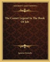 The Comet Legend In The Book Of Job 1425329381 Book Cover