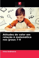 Atitudes de valor em relação à matemática nos graus 7-9 6203612529 Book Cover