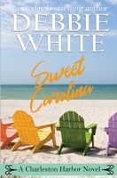 Sweet Carolina 1955315027 Book Cover
