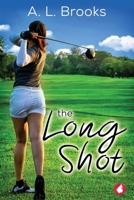 The Long Shot 3963242477 Book Cover