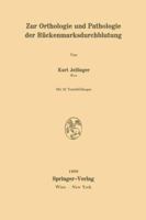 Zur Orthologie Und Pathologie Der Ruckenmarksdurchblutung 3709133653 Book Cover