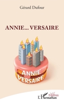 Annie...Versaire (Théâtres) (French Edition) 2343140871 Book Cover