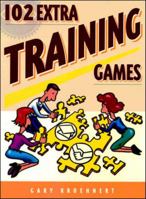 102 Extra Training Games 0074708023 Book Cover