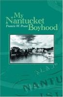 My Nantucket boyhood 1594574790 Book Cover