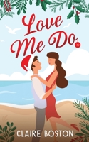 Love Me Do 1925696898 Book Cover
