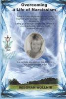 Overcoming a Life of Narcissism: There Is a Vast Difference Between Loving, Imperfect, and Toxic Narcissistic Evil People.Letting Go of Toxic People with Honor Is a Choice a Victim of Abuse Can Make. 1986751759 Book Cover