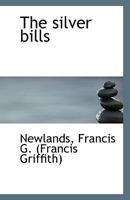 The silver bills 1113419970 Book Cover