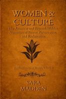 Women and Culture : The Americas and Beyond: Hidden Narratives of Power, Preservation, and Reclamation 1946505668 Book Cover
