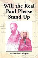 Will the Real Paul Please Stand Up 1436358388 Book Cover