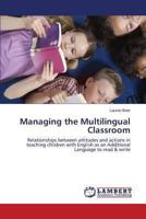 Managing the Multilingual Classroom 3659473308 Book Cover