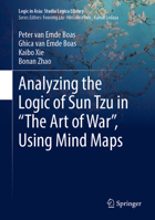 Analyzing the Logic of Sun Tzu in “The Art of War”, Using Mind Maps 9811962499 Book Cover