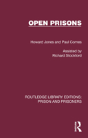 Open prisons (International library of social policy) 1032560126 Book Cover