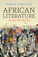 African Literature in the World 100955509X Book Cover