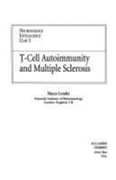 T-Cell Autoimmunity and Multiple Sclerosis 1570595674 Book Cover
