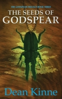 The Seeds of Godspear (The Godspear Trilogy) 1734033266 Book Cover