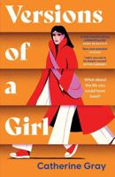 Versions of a Girl 1802795499 Book Cover