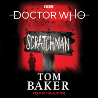 Doctor Who: Scratchman 178594391X Book Cover
