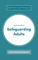 Safeguarding Adults (Focus on Social Work Law) 1352007584 Book Cover