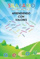 Silabario Hispanoamericano: Aprendiendo Con Valores 1537169750 Book Cover