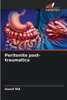 Peritonite post-traumatica (Italian Edition) 6208024080 Book Cover