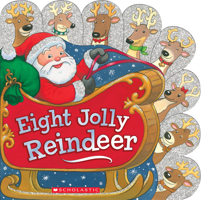 Eight Jolly Reindeer 054565145X Book Cover