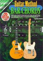 Guitar Method Bar Chords 1864690674 Book Cover