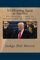 It's Morning Again in America 1543153364 Book Cover