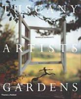 Tuscany / Artists / Gardens 0500511950 Book Cover