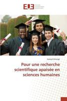 Pour Une Recherche Scientifique Apaisa(c)E En Sciences Humaines 3841678688 Book Cover
