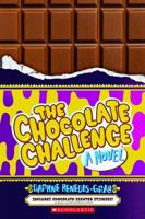 The Chocolate Challenge A Novel 1338273167 Book Cover