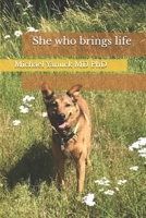 She who brings life 0974045748 Book Cover