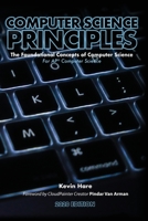 Computer Science Principles: The Foundational Concepts of Computer Science 1521137455 Book Cover