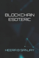 Blockchain Esoteric B0F5PS3PFM Book Cover