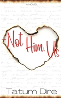 -Not Him, Us B0BJQ61XL9 Book Cover