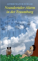 Neandertaler-Alarm in der Traumburg (German Edition) 3769362608 Book Cover