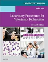 Laboratory Manual for Laboratory Procedures for Veterinary Technicians 0323169260 Book Cover