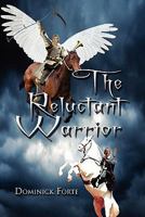The Reluctant Warrior 1453582215 Book Cover