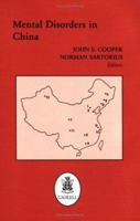 Mental Disorders in China 0902241931 Book Cover