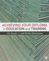 Achieving Your Diploma in Education and Training 1526411334 Book Cover