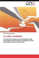 La Otra Realidad 3659012386 Book Cover