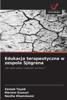 Edukacja terapeutyczna w zespole Sjögrena (Polish Edition) 6203370908 Book Cover