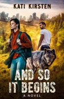 And So It Begins B0CJQLZ8JS Book Cover